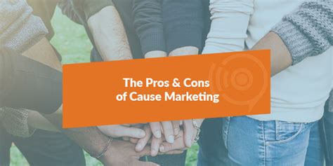 cause-related marketing disadvantages|The Pros and Cons of Cause Marketing.